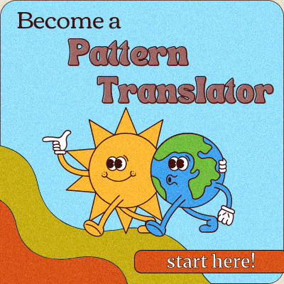 Become a pattern translator